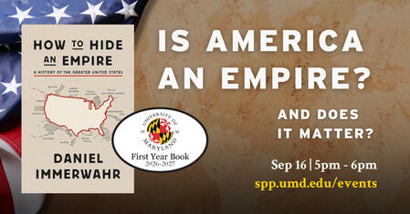 Event graphic advertising the School of Public Policy's First Year Book event; "Is America and Empire? And does it matter?"